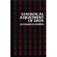 Statistical Adjustment of Data,9780486646855 Statistical Adjustment of Data,9780486646855