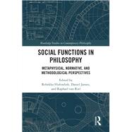 Social Functions in Philosophy,9781032336855 Social Functions in Philosophy,9781032336855