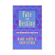 Fate and Destiny : From Holocaust to the State of Israel,9780881256857 Fate and Destiny : From Holocaust to the State of Israel,9780881256857