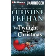 The Twilight Before Christmas,9781455816859 The Twilight Before Christmas,9781455816859