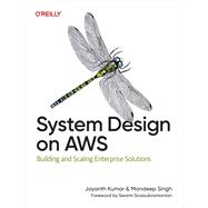 System Design on AWS,9781098146863 System Design on AWS,9781098146863