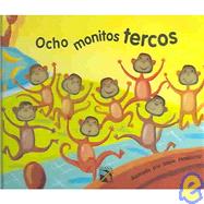 Ocho Monitos Tercos,9789681336868 Ocho Monitos Tercos,9789681336868