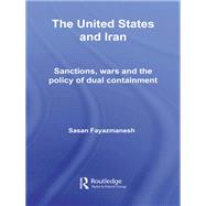 The United States and Iran,9781135976873 The United States and Iran,9781135976873