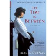 The Time In Between A Novel,9781451616880 The Time In Between A Novel,9781451616880