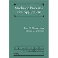 Stochastic Processes With Applications,9780898716894 Stochastic Processes With Applications,9780898716894