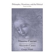 Philosophy, Mysticism, and the Political,9781438486895 Philosophy, Mysticism, and the Political,9781438486895