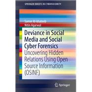 Deviance in Social Media and Social Cyber Forensics,9783030136895 Deviance in Social Media and Social Cyber Forensics,9783030136895