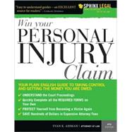 Win Your Personal Injury Claim, 4E,9781572486898 Win Your Personal Injury Claim, 4E,9781572486898