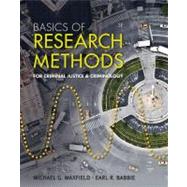 Basics of Research Methods for Criminal Justice and Criminology,9781111346911 Basics of Research Methods for Criminal Justice and Criminology,9781111346911