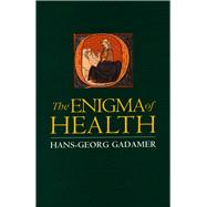 The Enigma of Health,9780804726924 The Enigma of Health,9780804726924