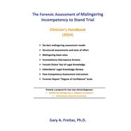 The Forensic Assessment of Malingering Incompetency to Stand Trial Clinician's Handbook,9781792356926 The Forensic Assessment of Malingering Incompetency to Stand Trial Clinician's Handbook,9781792356926