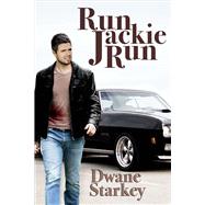 Run Jackie Run,9781543916928 Run Jackie Run,9781543916928