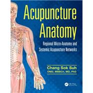 Acupuncture Anatomy,9780429256929 Acupuncture Anatomy,9780429256929