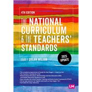 The National Curriculum and the Teachers' Standards,9781529696943 The National Curriculum and the Teachers' Standards,9781529696943