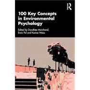100 Key Concepts in Environmental Psychology,9781032466965 100 Key Concepts in Environmental Psychology,9781032466965