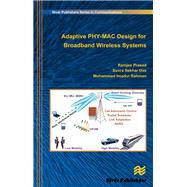 Adaptive PHY-MAC Design for Broadband Wireless Systems,9781003336969 Adaptive PHY-MAC Design for Broadband Wireless Systems,9781003336969