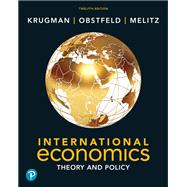 International Economics: Theory and Policy,9780135766972 International Economics: Theory and Policy,9780135766972