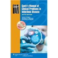 Gantz's Manual of Clinical Problems in Infectious Disease,9781451116977 Gantz's Manual of Clinical Problems in Infectious Disease,9781451116977