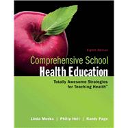 Comprehensive School Health Education,9780077466985 Comprehensive School Health Education,9780077466985