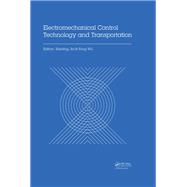 Electromechanical Control Technology and Transportation,9781351656986 Electromechanical Control Technology and Transportation,9781351656986