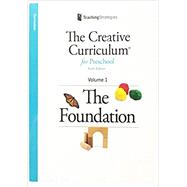 The Creative Curriculum for Preschool: The Foundation, Vol. 1,9781606176986 The Creative Curriculum for Preschool: The Foundation, Vol. 1,9781606176986