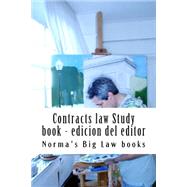 Contracts Law Study Book,9781505416992 Contracts Law Study Book,9781505416992