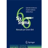 Six Sigma: Manuale Per Green Belt,9788847006997 Six Sigma: Manuale Per Green Belt,9788847006997