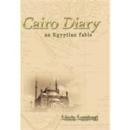 Cairo Diary,9781449067021 Cairo Diary,9781449067021