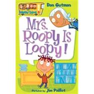 Mrs. Roopy Is Loopy!,9780060507046 Mrs. Roopy Is Loopy!,9780060507046