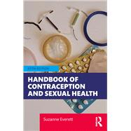 Handbook of Contraception and Sexual Health,9781032777047 Handbook of Contraception and Sexual Health,9781032777047