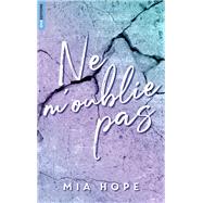 Ne me quitte pas tome 2 - Ne m'oublie pas,9782017307051 Ne me quitte pas tome 2 - Ne m'oublie pas,9782017307051