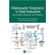 Wastewater Treatment in Steel Industries,9781003817055 Wastewater Treatment in Steel Industries,9781003817055