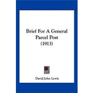 Brief for a General Parcel Post,9781120167057 Brief for a General Parcel Post,9781120167057
