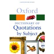 Oxford Dictionary of Quotations by Subject,9780199567065 Oxford Dictionary of Quotations by Subject,9780199567065