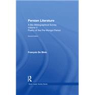 Persian Literature - A Bio-Bibliographical Survey,9781135467081 Persian Literature - A Bio-Bibliographical Survey,9781135467081