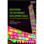 Negotiating the Sustainable Development Goals,9781315527086 Negotiating the Sustainable Development Goals,9781315527086