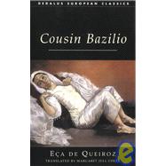 Cousin Bazilio: A Domestic Episode,9781903517086 Cousin Bazilio: A Domestic Episode,9781903517086