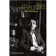 Pierre Bourdieu Agent Provocateur,9780826467089 Pierre Bourdieu Agent Provocateur,9780826467089
