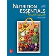 Nutrition Essentials: A Personal Approach,9781260957105 Nutrition Essentials: A Personal Approach,9781260957105