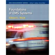 Foundations of EMS Systems,9780133767155 Foundations of EMS Systems,9780133767155