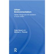 Urban Environmentalism,9781134407163 Urban Environmentalism,9781134407163