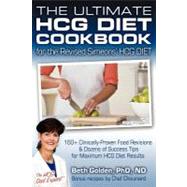 The Ultimate HCG Diet Cookbook for the Revised Simeons' HCG Diet,9781451517163 The Ultimate HCG Diet Cookbook for the Revised Simeons' HCG Diet,9781451517163