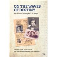 On the Waves of Destiny,9781487557164 On the Waves of Destiny,9781487557164