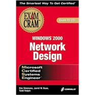 McSe Windows 2000 Network Design: Exam Cram,9781576107164 McSe Windows 2000 Network Design: Exam Cram,9781576107164
