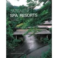 Japanese Spa Resorts,9789881507167 Japanese Spa Resorts,9789881507167