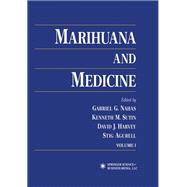 Marihuana and Medicine,9781475757170 Marihuana and Medicine,9781475757170