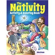 The Nativity Activity and Coloring Book,9780486497174 The Nativity Activity and Coloring Book,9780486497174