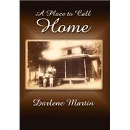 A Place to Call Home,9781410707178 A Place to Call Home,9781410707178