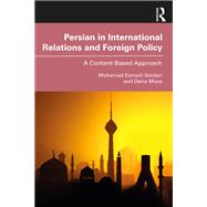 Persian in International Relations and Foreign Policy,9781138347182 Persian in International Relations and Foreign Policy,9781138347182