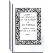 History and Genealogy of the Families of Old Fairfield,9780806307190 History and Genealogy of the Families of Old Fairfield,9780806307190